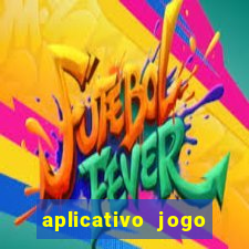 aplicativo jogo ganhar dinheiro